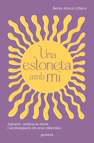 UNA ESTONETA AMB MI | 9788419746511 | AROCA, BERTA | Llibreria Ombra | Llibreria online de Rubí, Barcelona | Comprar llibres en català i castellà online