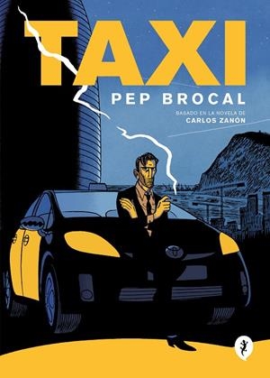 TAXI | 9788418621710 | ZANÓN, CARLOS/BROCAL, PEP | Llibreria Ombra | Llibreria online de Rubí, Barcelona | Comprar llibres en català i castellà online