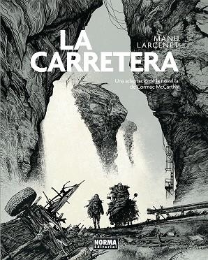 LA CARRETERA (CATALA) | 9788467968132 | MANU LARCENET | Llibreria Ombra | Llibreria online de Rubí, Barcelona | Comprar llibres en català i castellà online
