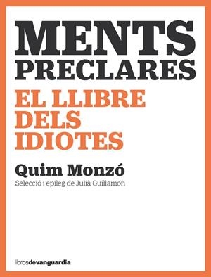 MENTS PRECLARES | 9788418604447 | MONZÓ, QUIM | Llibreria Ombra | Llibreria online de Rubí, Barcelona | Comprar llibres en català i castellà online