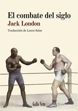 EL COMBATE DEL SIGLO | 9788419168450 | LONDON, JACK | Llibreria Ombra | Llibreria online de Rubí, Barcelona | Comprar llibres en català i castellà online
