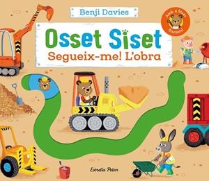 OSSET SISET. SEGUEIX-ME! L'OBRA | 9788413896083 | DAVIES, BENJI | Llibreria Ombra | Llibreria online de Rubí, Barcelona | Comprar llibres en català i castellà online