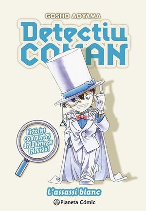 DETECTIU CONAN Nº 16 L'ASSASSÍ BLANC | 9788411611329 | AOYAMA, GOSHO | Llibreria Ombra | Llibreria online de Rubí, Barcelona | Comprar llibres en català i castellà online