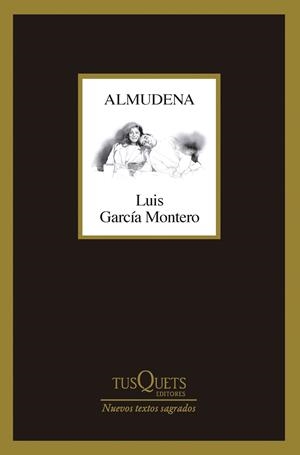 ALMUDENA | 9788411074490 | GARCÍA MONTERO, LUIS | Llibreria Ombra | Llibreria online de Rubí, Barcelona | Comprar llibres en català i castellà online