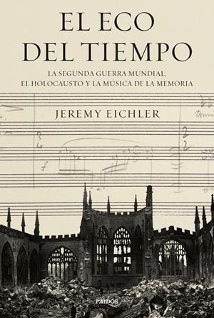 EL ECO DEL TIEMPO | 9788449342233 | EICHLER, JEREMY | Llibreria Ombra | Llibreria online de Rubí, Barcelona | Comprar llibres en català i castellà online