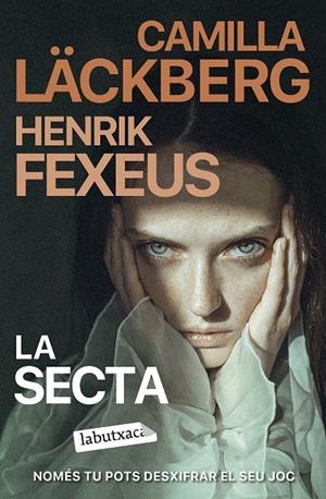 LA SECTA | 9788419971142 | LÄCKBERG, CAMILLA/FEXEUS, HENRIK | Llibreria Ombra | Llibreria online de Rubí, Barcelona | Comprar llibres en català i castellà online