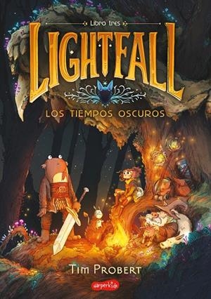LIGHTFALL: LOS TIEMPOS OSCUROS (LIBRO 3) | 9788419802477 | PROBERT, TIM | Llibreria Ombra | Llibreria online de Rubí, Barcelona | Comprar llibres en català i castellà online