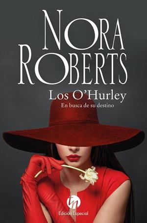 LOS O'HURLEY: EN BUSCA DE SU DESTINO | 9788411808439 | ROBERTS, NORA | Llibreria Ombra | Llibreria online de Rubí, Barcelona | Comprar llibres en català i castellà online