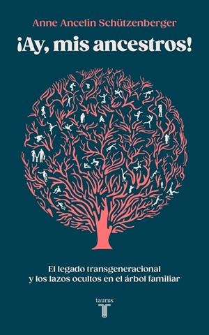 AY, MIS ANCESTROS! | 9788430627035 | SCHÜTZENBERGER, ANNE ANCELIN | Llibreria Ombra | Llibreria online de Rubí, Barcelona | Comprar llibres en català i castellà online
