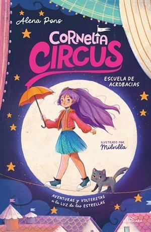 CORNELIA CIRCUS 1 - ESCUELA DE ACROBACIAS | 9788419688392 | PONS, ALENA | Llibreria Ombra | Llibreria online de Rubí, Barcelona | Comprar llibres en català i castellà online