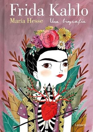 FRIDA KAHLO. UNA BIOGRAFÍA (EDICIÓN ESPECIAL) | 9788426430885 | HESSE, MARÍA | Llibreria Ombra | Llibreria online de Rubí, Barcelona | Comprar llibres en català i castellà online