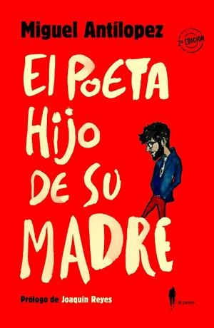 EL POETA HIJO DE SU MADRE | 9788412297324 | ANTÍLOPEZ, MIGUEL | Llibreria Ombra | Llibreria online de Rubí, Barcelona | Comprar llibres en català i castellà online