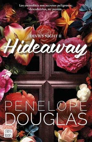 HIDEAWAY | 9788408286936 | DOUGLAS, PENELOPE | Llibreria Ombra | Llibreria online de Rubí, Barcelona | Comprar llibres en català i castellà online