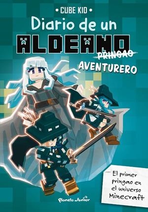 MINECRAFT. DIARIO DE UN ALDEANO PRINGAO. AVENTURERO | 9788408283621 | CUBE KID | Llibreria Ombra | Llibreria online de Rubí, Barcelona | Comprar llibres en català i castellà online