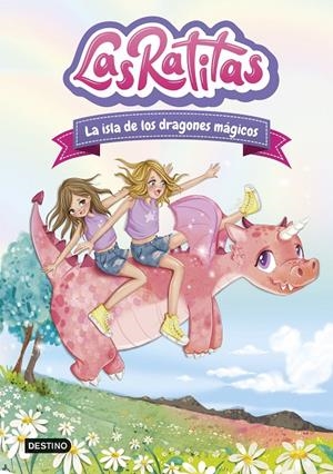 LAS RATITAS 11. LA ISLA DE LOS DRAGONES MÁGICOS | 9788408283317 | LAS RATITAS | Llibreria Ombra | Llibreria online de Rubí, Barcelona | Comprar llibres en català i castellà online