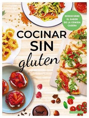COCINAR SIN GLUTEN | 9788410124134 | ÉDITIONS LAROUSSE | Llibreria Ombra | Llibreria online de Rubí, Barcelona | Comprar llibres en català i castellà online