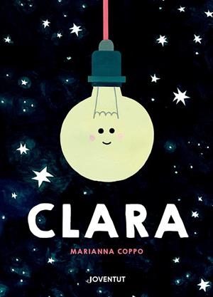 CLARA | 9788426148889 | COPPO, MARIANNA | Llibreria Ombra | Llibreria online de Rubí, Barcelona | Comprar llibres en català i castellà online