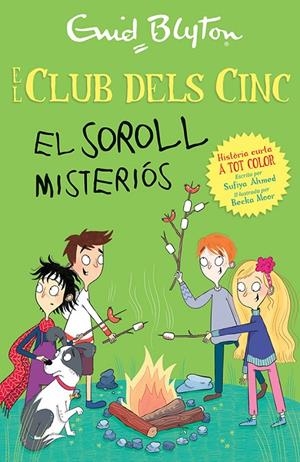 EL SOROLL MISTERIÓS | 9788426148742 | BLYTON, ENID/AHMED, SUFIYA | Llibreria Ombra | Llibreria online de Rubí, Barcelona | Comprar llibres en català i castellà online
