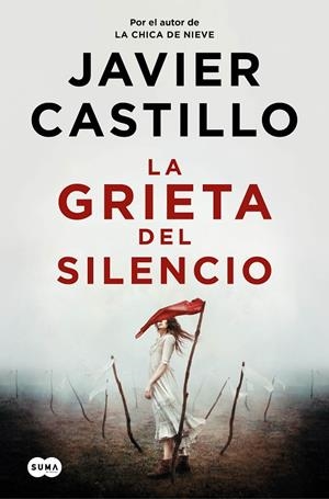 LA GRIETA DEL SILENCIO | 9788491296010 | CASTILLO, JAVIER | Llibreria Ombra | Llibreria online de Rubí, Barcelona | Comprar llibres en català i castellà online
