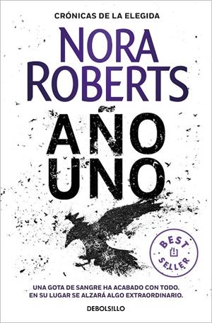 AÑO UNO (CRÓNICAS DE LA ELEGIDA 1) | 9788466351843 | ROBERTS, NORA | Llibreria Ombra | Llibreria online de Rubí, Barcelona | Comprar llibres en català i castellà online