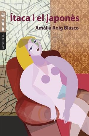 ÍTACA I EL JAPONÈS | 9788419606860 | ROIG BLASCO, AMÁLIA | Llibreria Ombra | Llibreria online de Rubí, Barcelona | Comprar llibres en català i castellà online