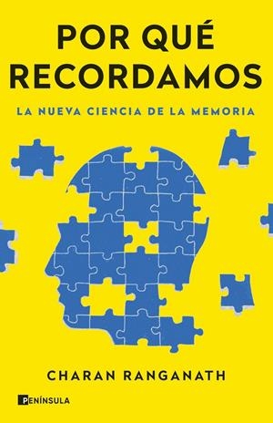 POR QUÉ RECORDAMOS | 9788411002431 | RANGANATH, CHARAN | Llibreria Ombra | Llibreria online de Rubí, Barcelona | Comprar llibres en català i castellà online