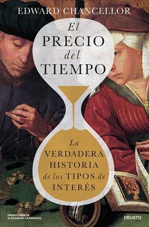EL PRECIO DEL TIEMPO | 9788423437146 | CHANCELLOR, EDWARD | Llibreria Ombra | Llibreria online de Rubí, Barcelona | Comprar llibres en català i castellà online