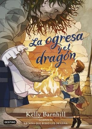 LA OGRESA Y EL DRAGÓN | 9788408283195 | BARNHILL, KELLY | Llibreria Ombra | Llibreria online de Rubí, Barcelona | Comprar llibres en català i castellà online