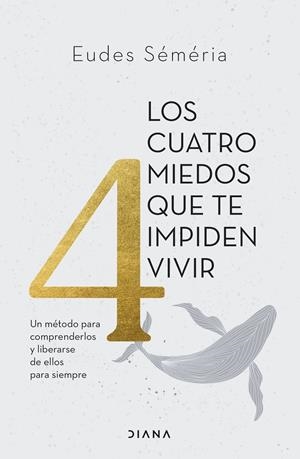 LOS CUATRO MIEDOS QUE TE IMPIDEN VIVIR | 9788411191449 | SÉMÉRIA, EUDES | Llibreria Ombra | Llibreria online de Rubí, Barcelona | Comprar llibres en català i castellà online