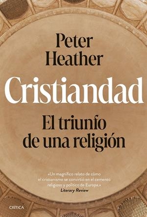 CRISTIANDAD | 9788491996378 | HEATHER, PETER | Llibreria Ombra | Llibreria online de Rubí, Barcelona | Comprar llibres en català i castellà online