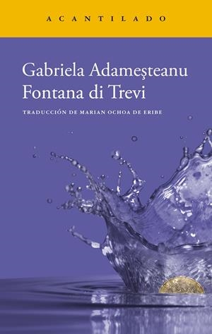 FONTANA DI TREVI | 9788419036957 | ADAMESTEANU, GABRIELA | Llibreria Ombra | Llibreria online de Rubí, Barcelona | Comprar llibres en català i castellà online