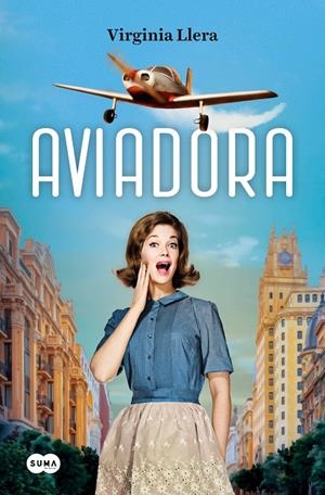 AVIADORA | 9788419835710 | LLERA, VIRGINIA | Llibreria Ombra | Llibreria online de Rubí, Barcelona | Comprar llibres en català i castellà online