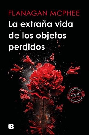 LA EXTRAÑA VIDA DE LOS OBJETOS PERDIDOS | 9788466678421 | MCPHEE, FLANAGAN | Llibreria Ombra | Llibreria online de Rubí, Barcelona | Comprar llibres en català i castellà online