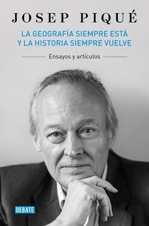 LA GEOGRAFÍA SIEMPRE ESTÁ Y LA HISTORIA SIEMPRE VUELVE | 9788419642554 | PIQUÉ, JOSEP | Llibreria Ombra | Llibreria online de Rubí, Barcelona | Comprar llibres en català i castellà online