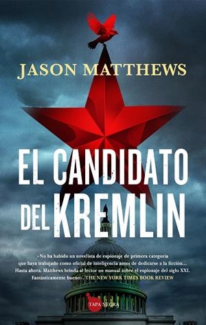 EL CANDIDATO DEL KREMLIN | 9788411313063 | JASON MATTHEWS | Llibreria Ombra | Llibreria online de Rubí, Barcelona | Comprar llibres en català i castellà online