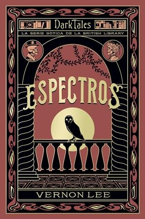 ESPECTROS | 9788419834614 | LEE, VERNON | Llibreria Ombra | Llibreria online de Rubí, Barcelona | Comprar llibres en català i castellà online