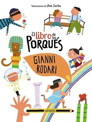 EL LIBRO DE LOS PORQUÉS | 9788414340479 | RODARI, GIANNI | Llibreria Ombra | Llibreria online de Rubí, Barcelona | Comprar llibres en català i castellà online