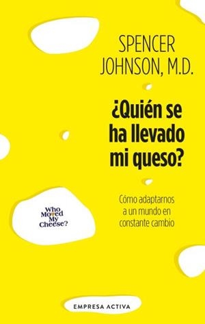 ¿QUIÉN SE HA LLEVADO MI QUESO? | 9788416997954 | JOHNSON, SPENCER | Llibreria Ombra | Llibreria online de Rubí, Barcelona | Comprar llibres en català i castellà online