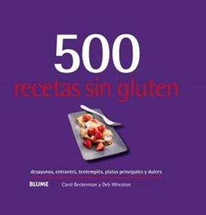 500 RECETAS SIN GLUTEN (2024) | 9788410048751 | BECKERMAN, CAROL | Llibreria Ombra | Llibreria online de Rubí, Barcelona | Comprar llibres en català i castellà online