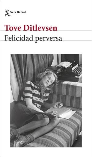 FELICIDAD PERVERSA | 9788432243400 | DITLEVSEN, TOVE | Llibreria Ombra | Llibreria online de Rubí, Barcelona | Comprar llibres en català i castellà online