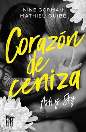 ASH Y SKY. CORAZÓN DE CENIZA | 9788427052574 | GORMAN, NINE/GUIBÉ, MATHIEU | Llibreria Ombra | Llibreria online de Rubí, Barcelona | Comprar llibres en català i castellà online