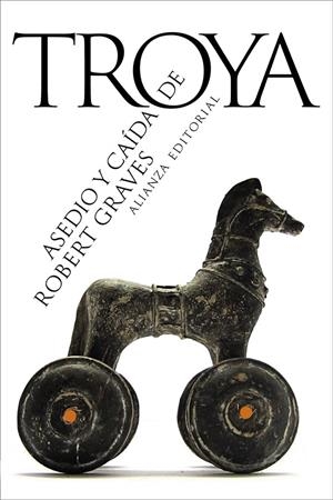 ASEDIO Y CAÍDA DE TROYA | 9788411486682 | GRAVES, ROBERT | Llibreria Ombra | Llibreria online de Rubí, Barcelona | Comprar llibres en català i castellà online