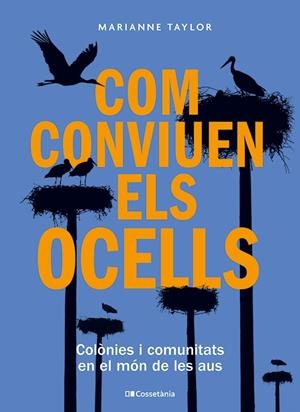 COM CONVIUEN ELS OCELLS | 9788413563442 | TAYLOR, MARIANNE | Llibreria Ombra | Llibreria online de Rubí, Barcelona | Comprar llibres en català i castellà online