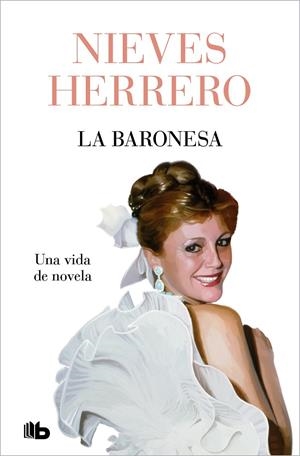 LA BARONESA. UNA VIDA DE NOVELA | 9788413148540 | HERRERO, NIEVES | Llibreria Ombra | Llibreria online de Rubí, Barcelona | Comprar llibres en català i castellà online