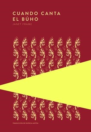 CUANDO CANTA EL BÚHO | 9789992076699 | FRAME, JANET | Llibreria Ombra | Llibreria online de Rubí, Barcelona | Comprar llibres en català i castellà online