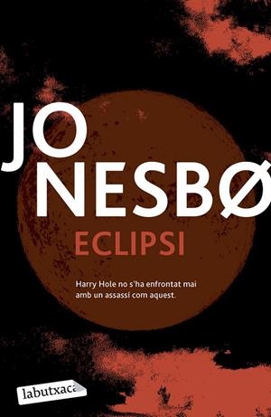 ECLIPSI | 9788419971197 | NESBO, JO | Llibreria Ombra | Llibreria online de Rubí, Barcelona | Comprar llibres en català i castellà online