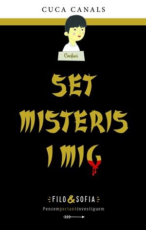 FILO&SOFIA 5: SET MISTERIS I MIG | 9788468370224 | CANALS, CUCA | Llibreria Ombra | Llibreria online de Rubí, Barcelona | Comprar llibres en català i castellà online