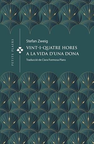 VINT-I-QUATRE HORES A LA VIDA D'UNA DONA | 9788419474391 | ZWEIG, STEFAN | Llibreria Ombra | Llibreria online de Rubí, Barcelona | Comprar llibres en català i castellà online