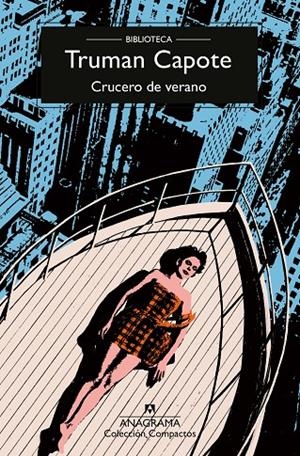 CRUCERO DE VERANO | 9788433926425 | CAPOTE, TRUMAN | Llibreria Ombra | Llibreria online de Rubí, Barcelona | Comprar llibres en català i castellà online