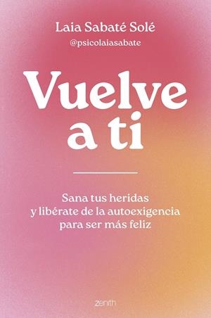 VUELVE A TI | 9788408286950 | SABATÉ SOLÉ, LAIA | Llibreria Ombra | Llibreria online de Rubí, Barcelona | Comprar llibres en català i castellà online